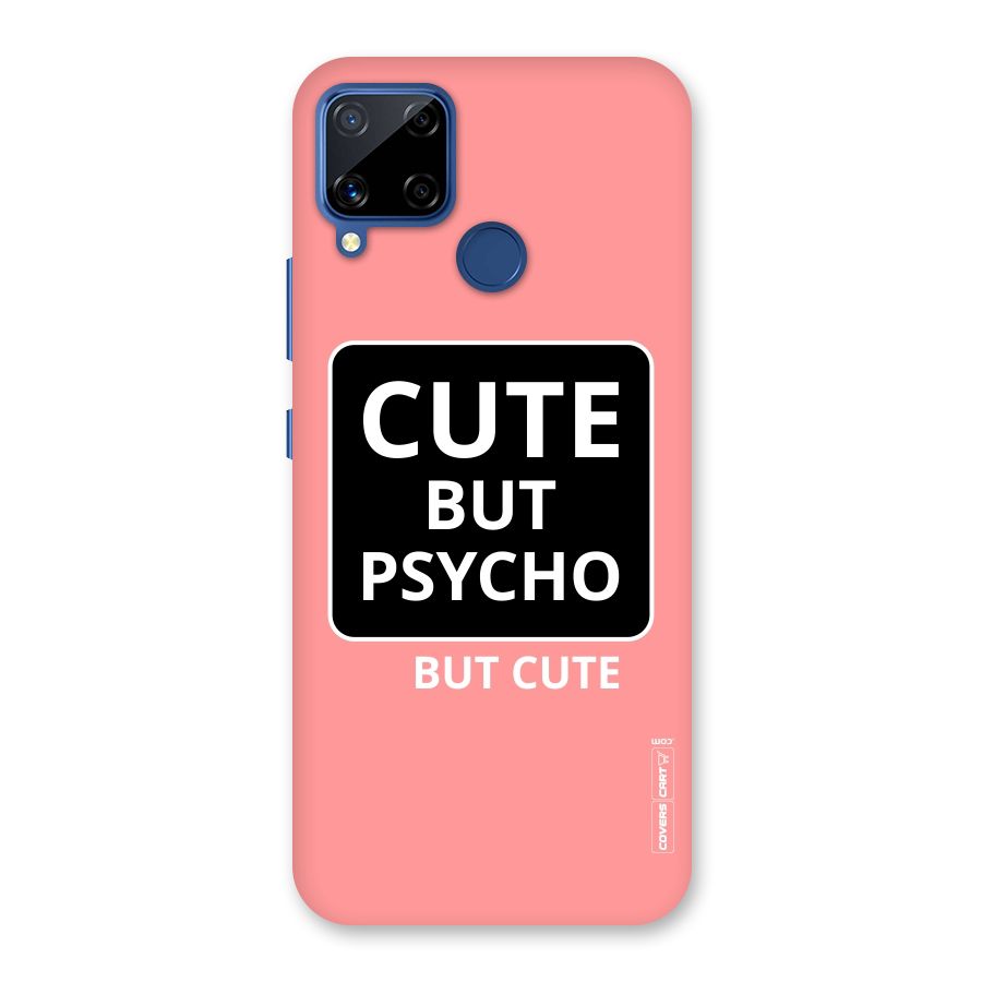 Psycho But Cute Back Case for Realme C15