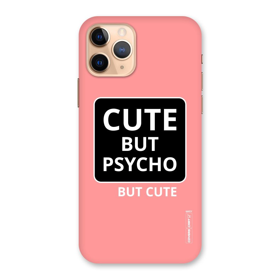 Psycho But Cute Back Case for iPhone 11 Pro