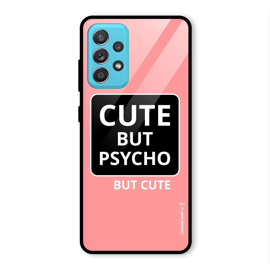 Psycho But Cute Glass Back Case for Galaxy A52