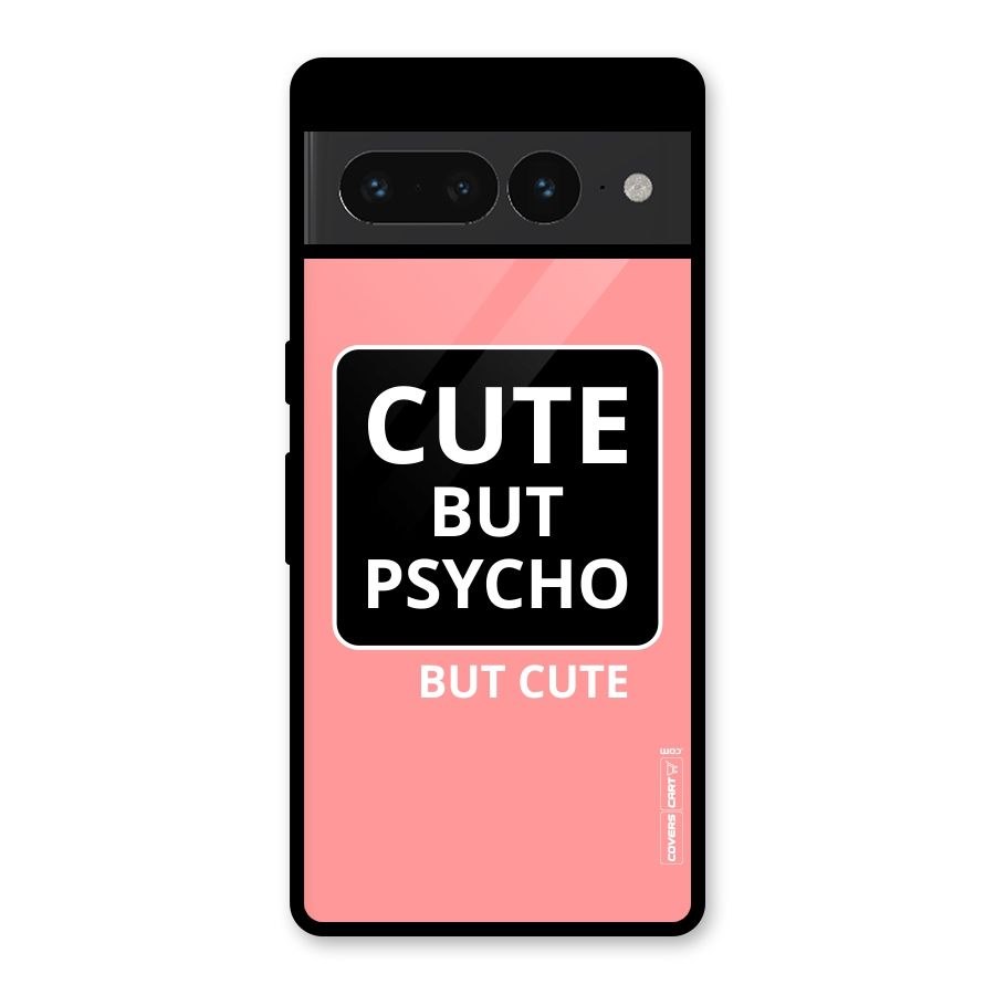 Psycho But Cute Glass Back Case for Google Pixel 7 Pro