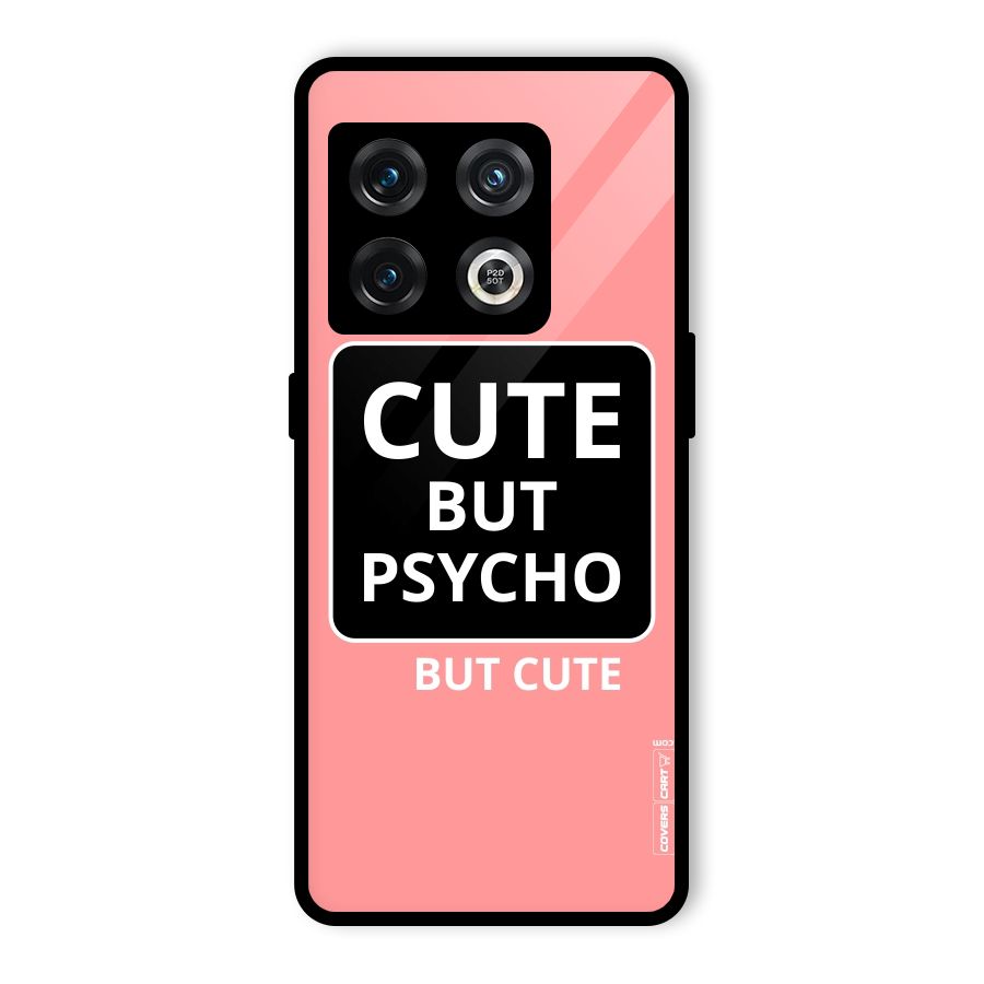 Psycho But Cute Glass Back Case for OnePlus 10 Pro 5G