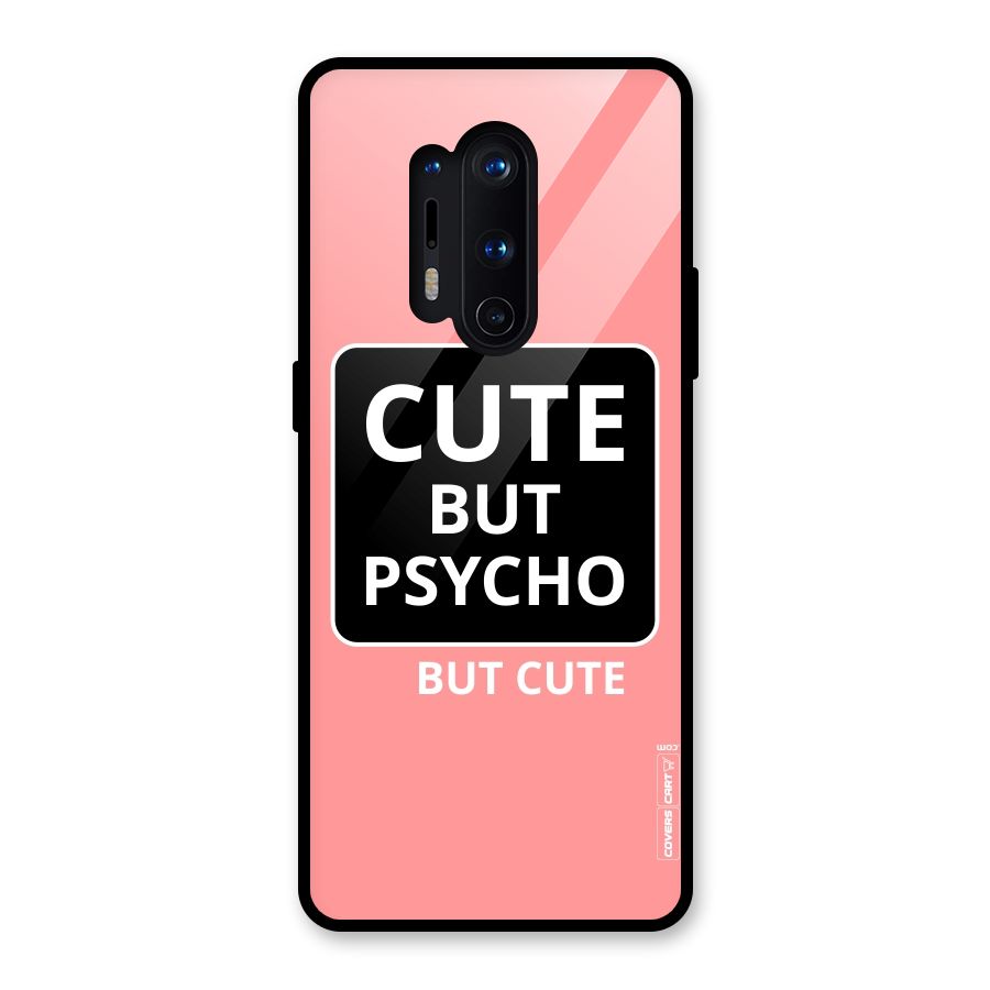 Psycho But Cute Glass Back Case for OnePlus 8 Pro