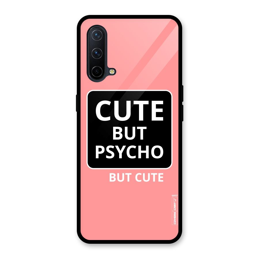 Psycho But Cute Glass Back Case for OnePlus Nord CE 5G