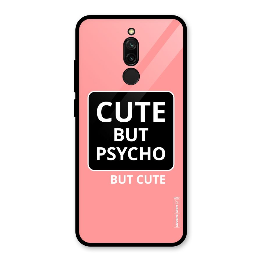 Psycho But Cute Glass Back Case for Redmi 8