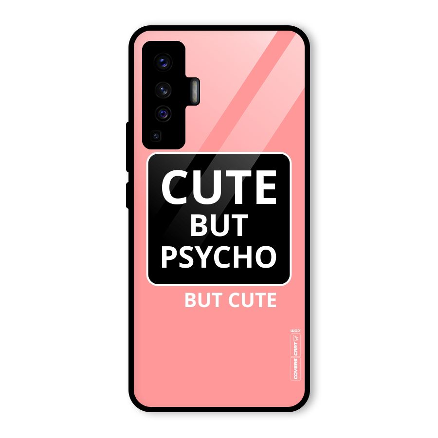 Psycho But Cute Glass Back Case for Vivo X50