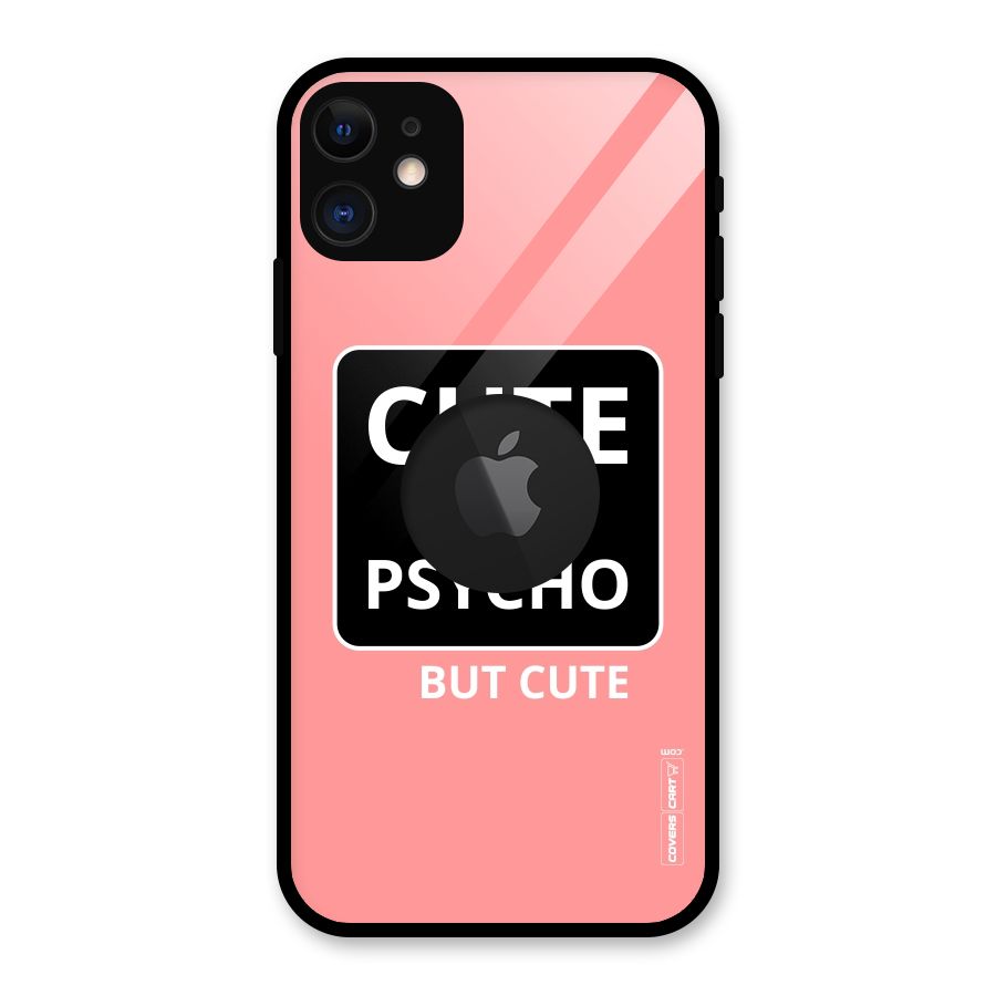 Psycho But Cute Glass Back Case for iPhone 11 Logo Cut