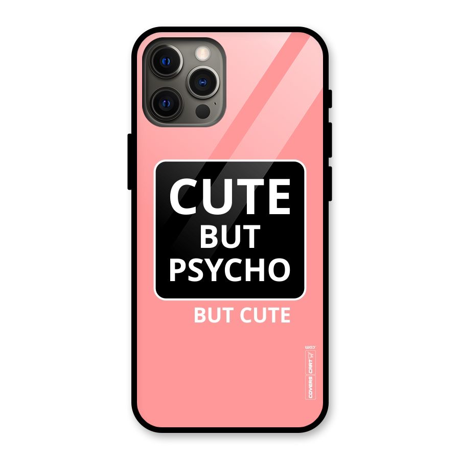 Psycho But Cute Glass Back Case for iPhone 12 Pro Max
