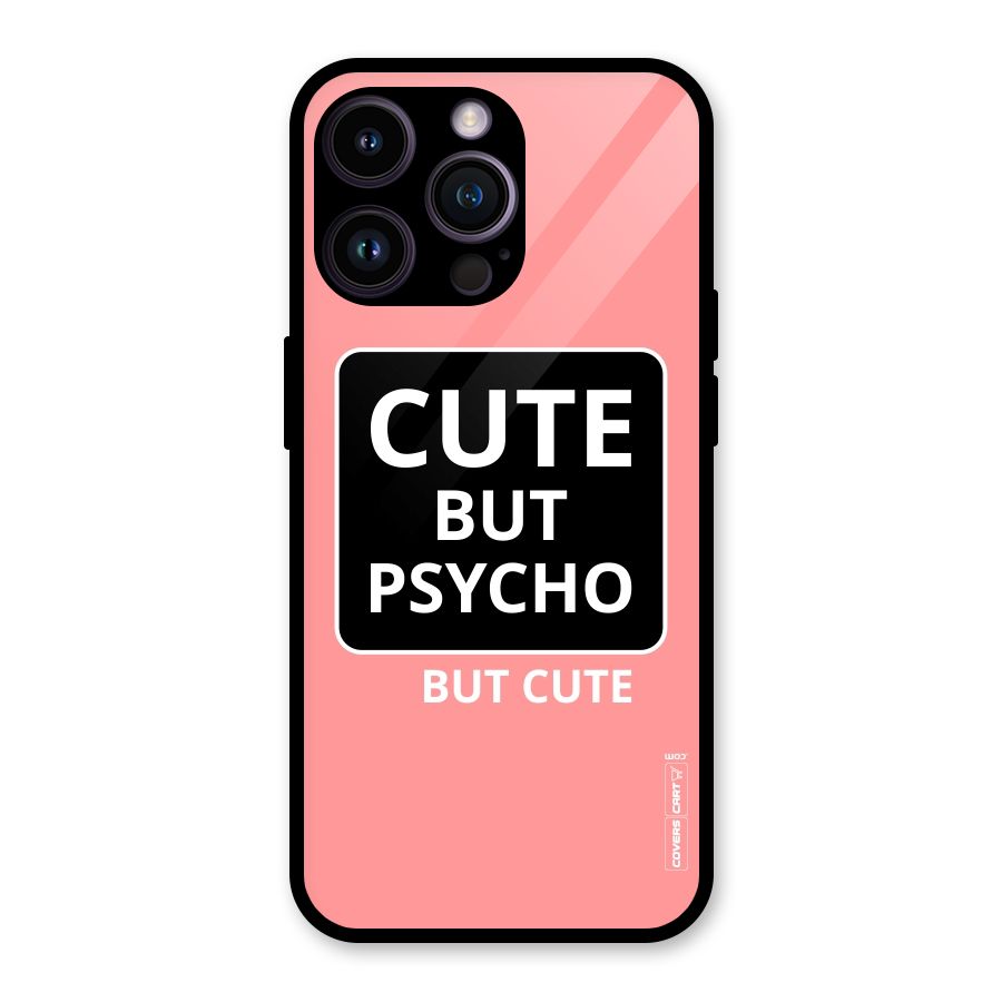 Psycho But Cute Glass Back Case for iPhone 14 Pro Max