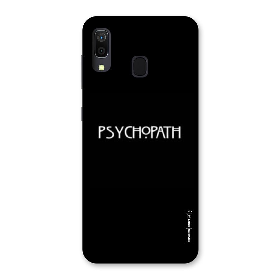 Psycopath Alert Back Case for Galaxy A30