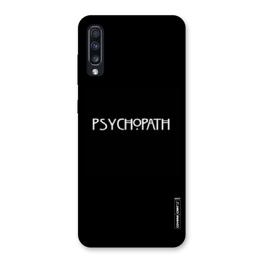 Psycopath Alert Back Case for Galaxy A70