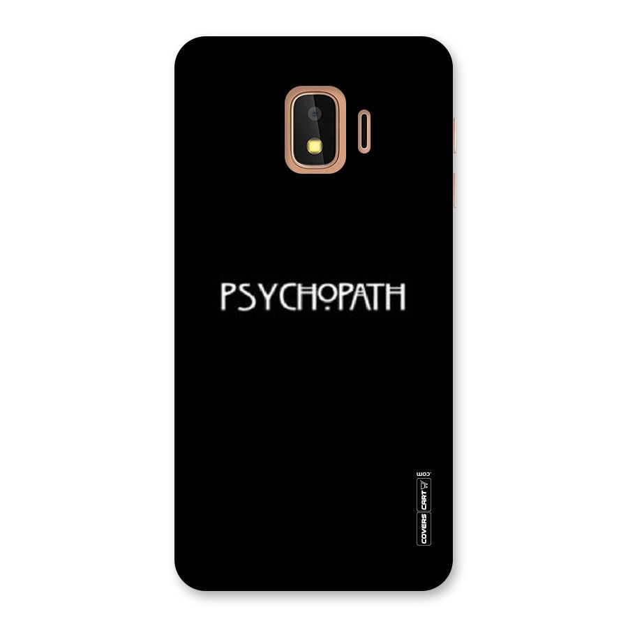Psycopath Alert Back Case for Galaxy J2 Core