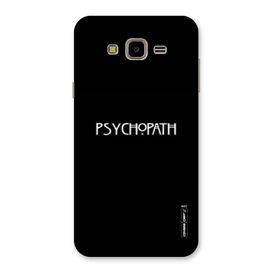 Psycopath Alert Back Case for Galaxy J7 Nxt