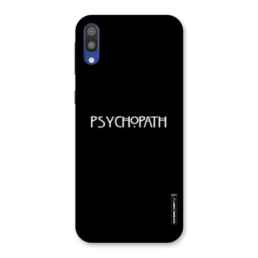 Psycopath Alert Back Case for Galaxy M10