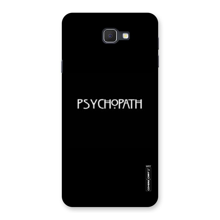 Psycopath Alert Back Case for Galaxy On7 2016