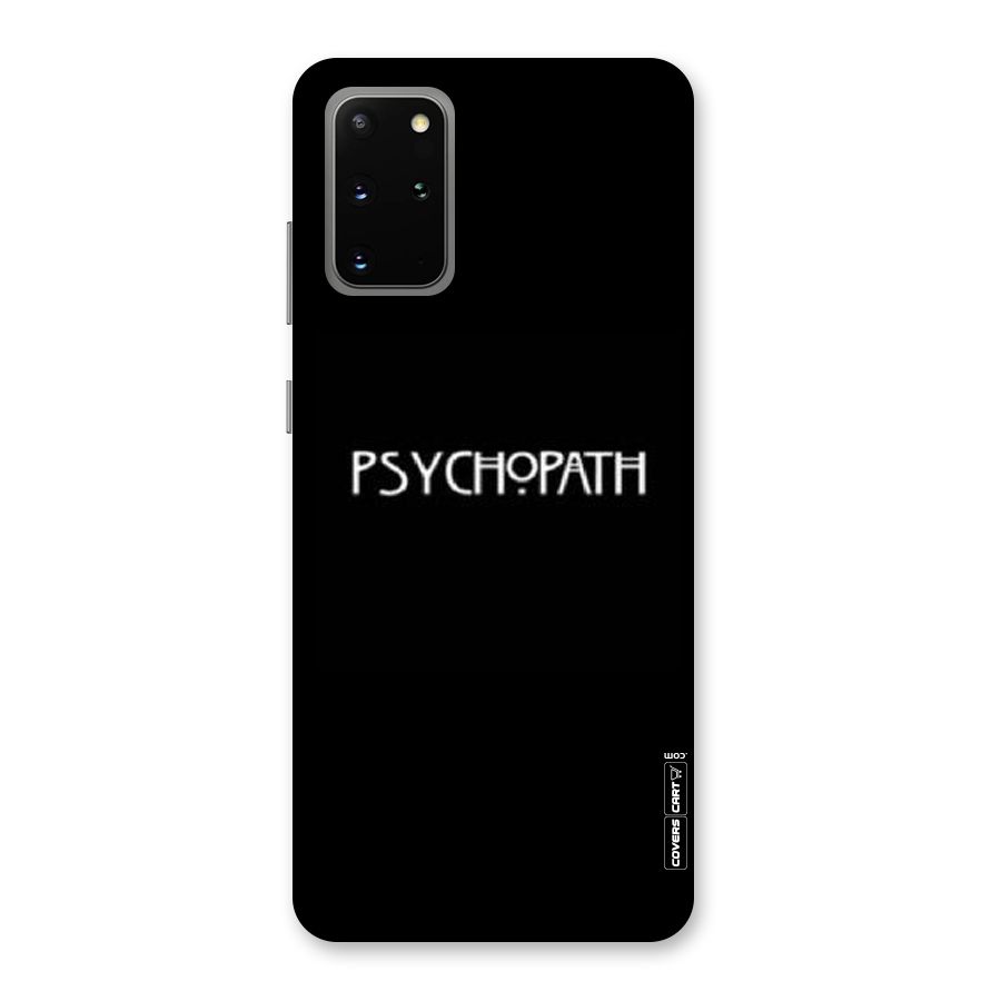 Psycopath Alert Back Case for Galaxy S20 Plus