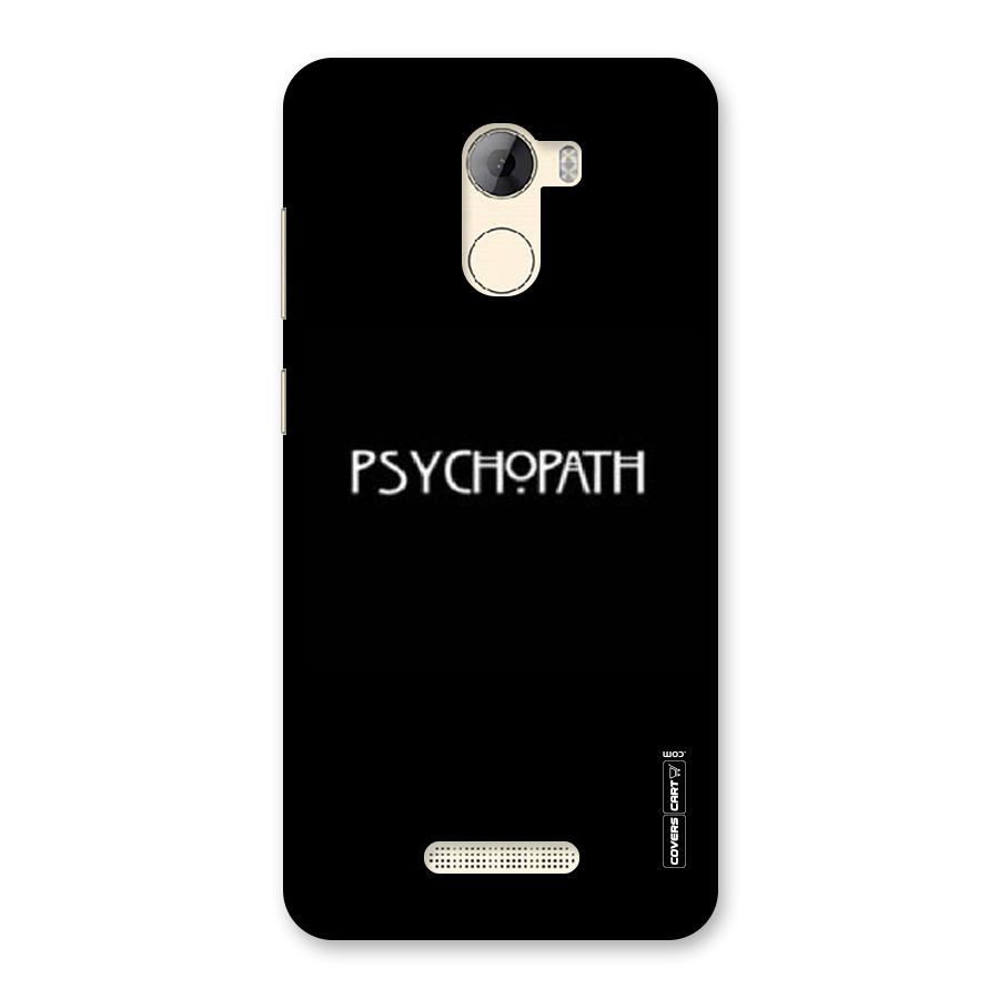 Psycopath Alert Back Case for Gionee A1 LIte
