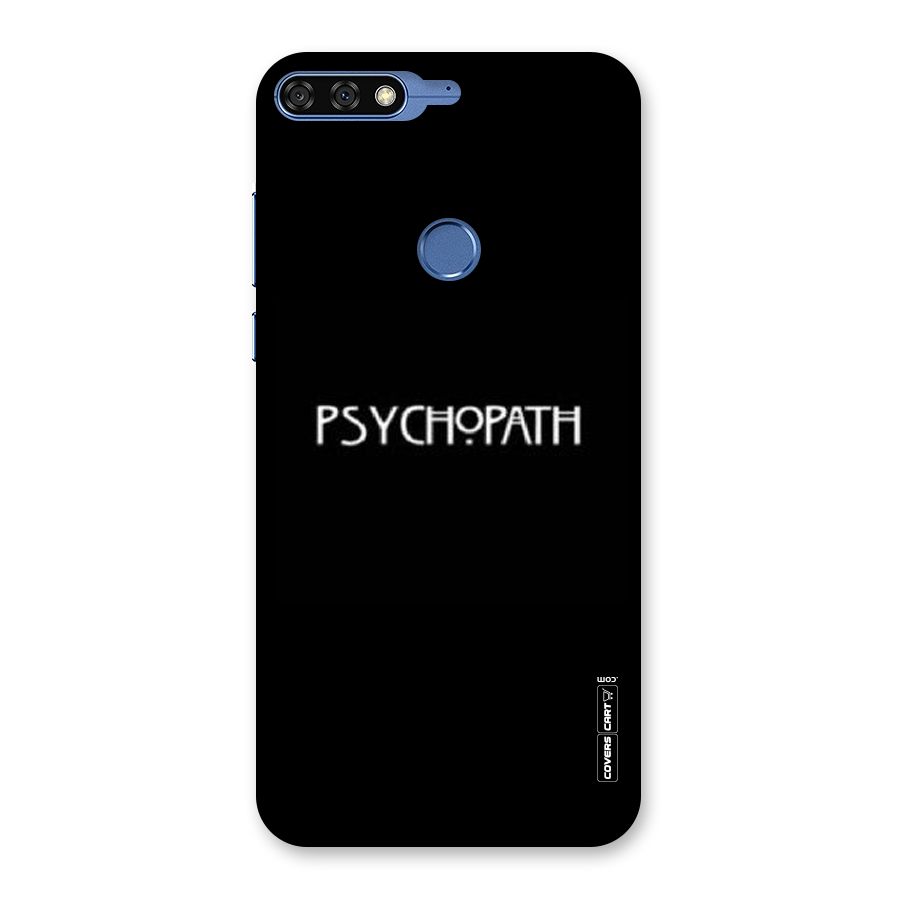 Psycopath Alert Back Case for Honor 7C