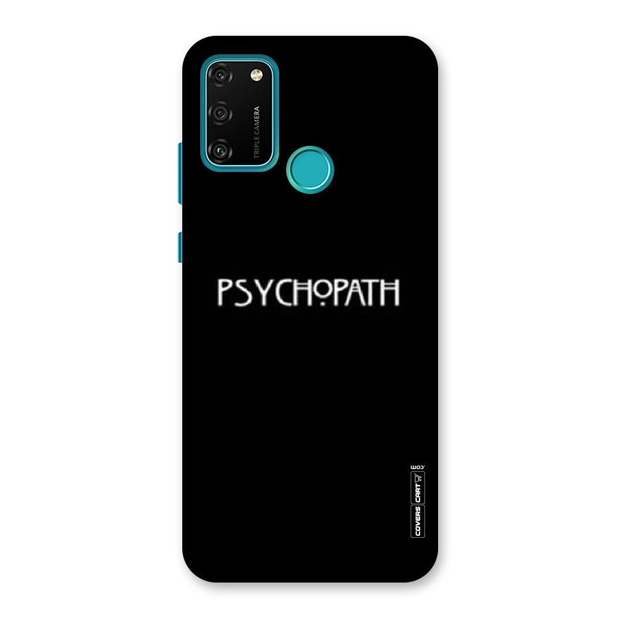 Psycopath Alert Back Case for Honor 9A