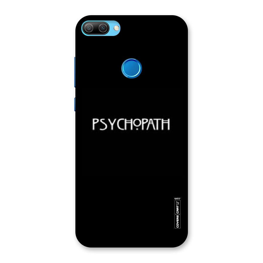 Psycopath Alert Back Case for Honor 9N