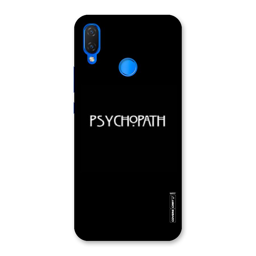 Psycopath Alert Back Case for Huawei P Smart+