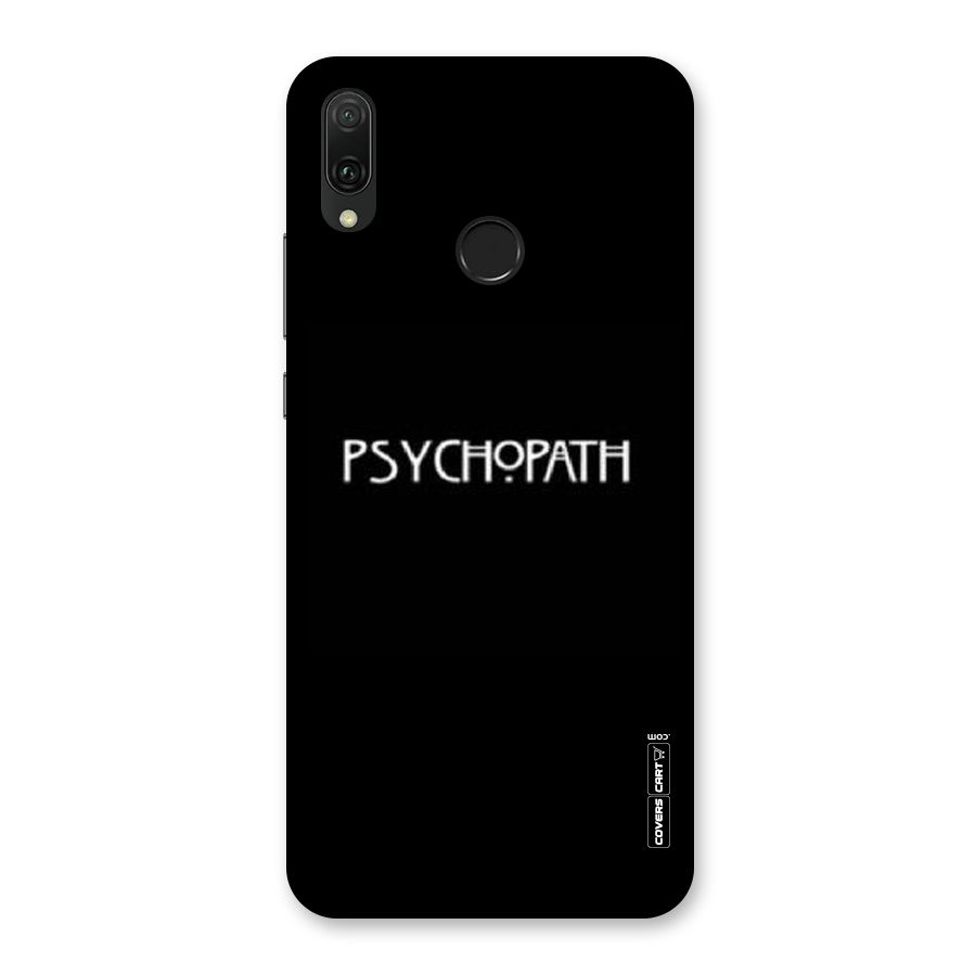 Psycopath Alert Back Case for Huawei Y9 (2019)