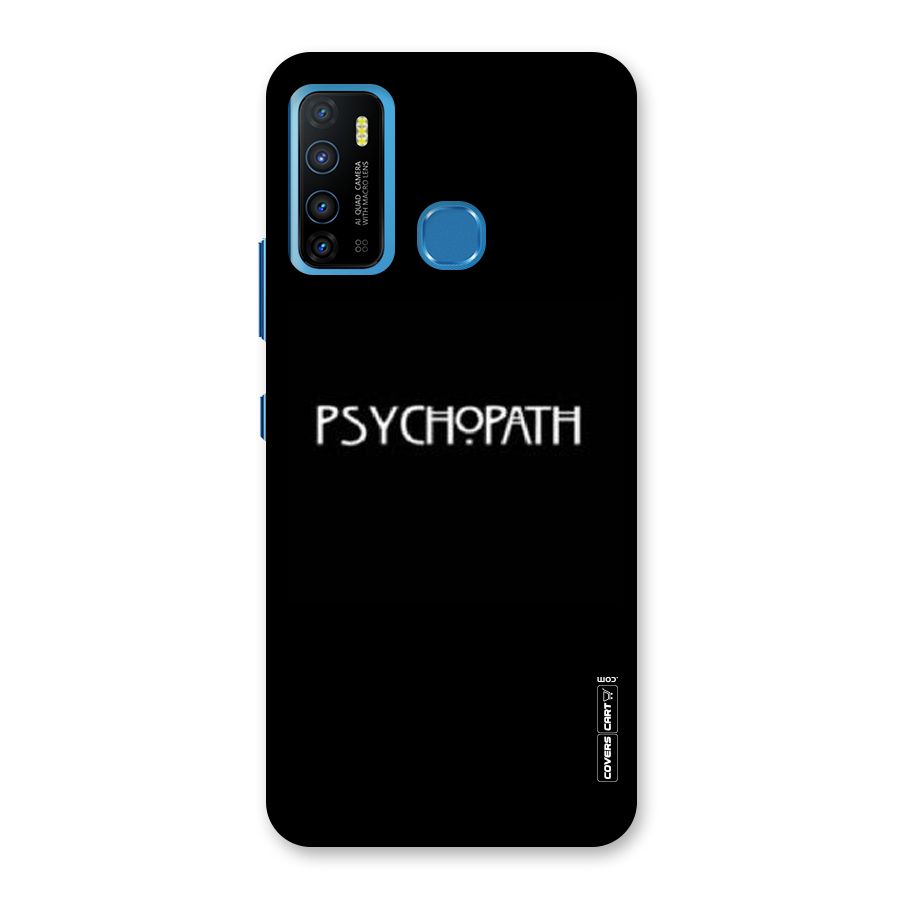 Psycopath Alert Back Case for Infinix Hot 9