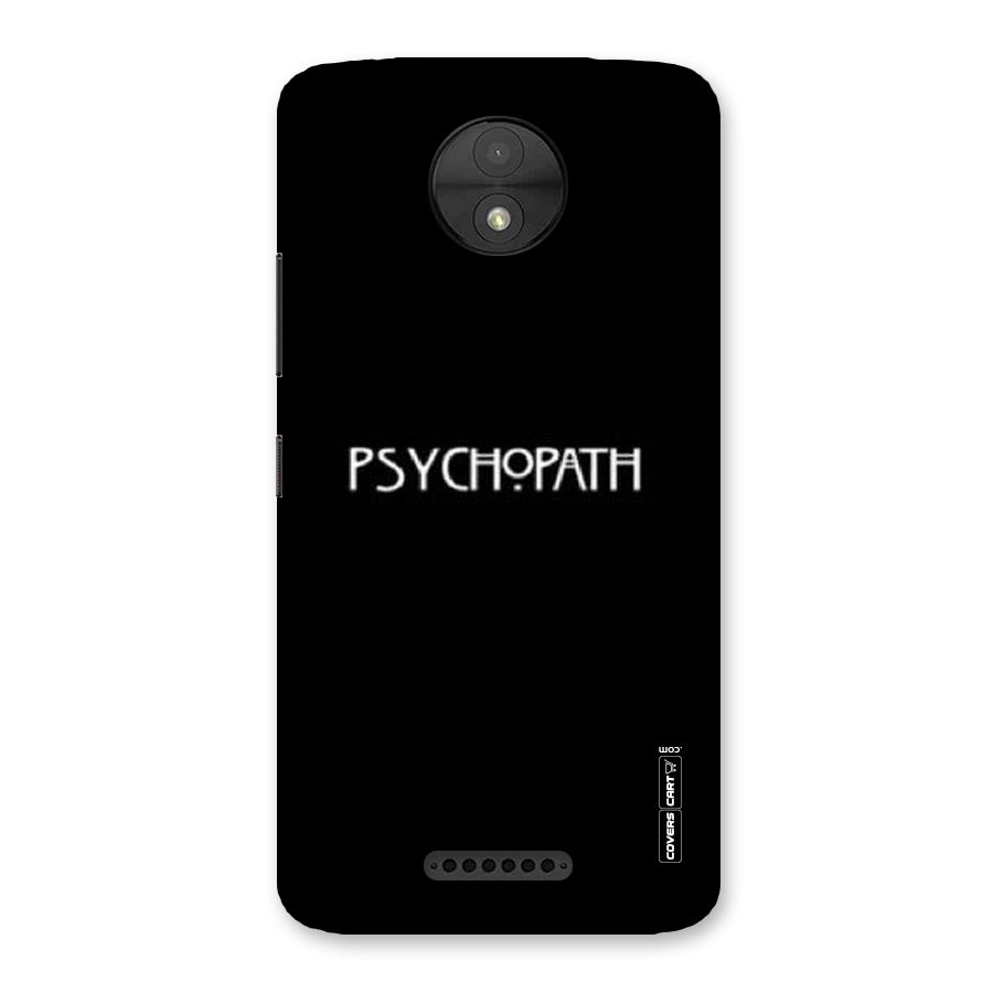 Psycopath Alert Back Case for Moto C
