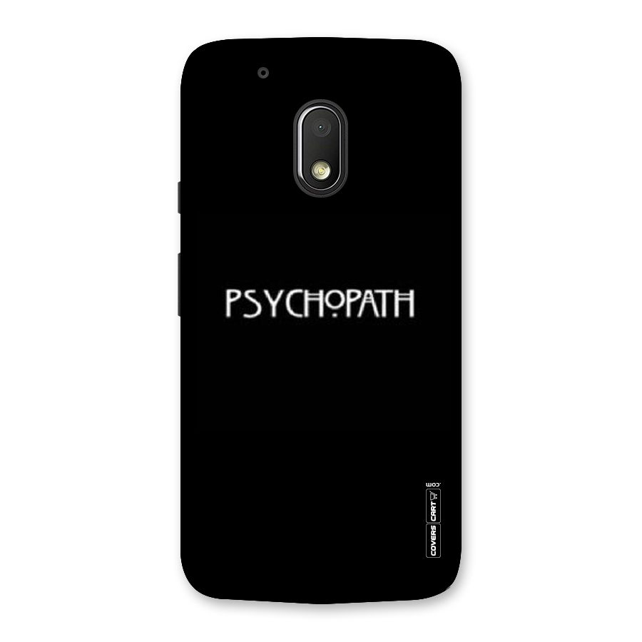 Psycopath Alert Back Case for Moto G4 Play