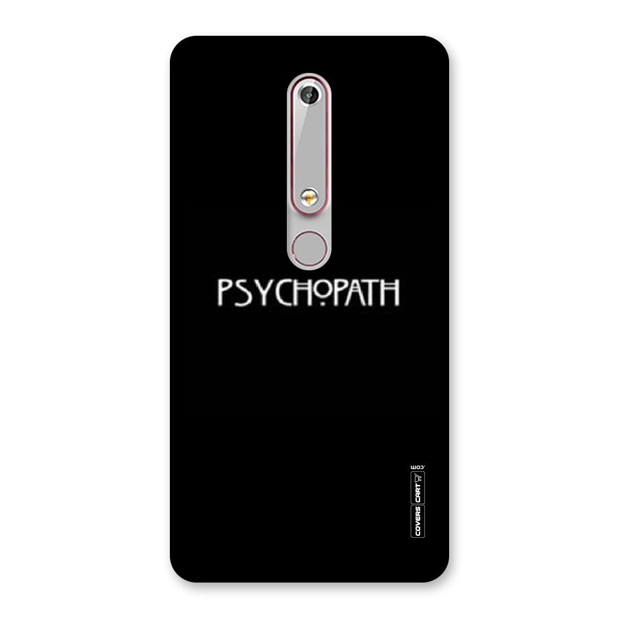 Psycopath Alert Back Case for Nokia 6.1