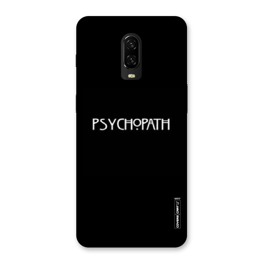 Psycopath Alert Back Case for OnePlus 6T