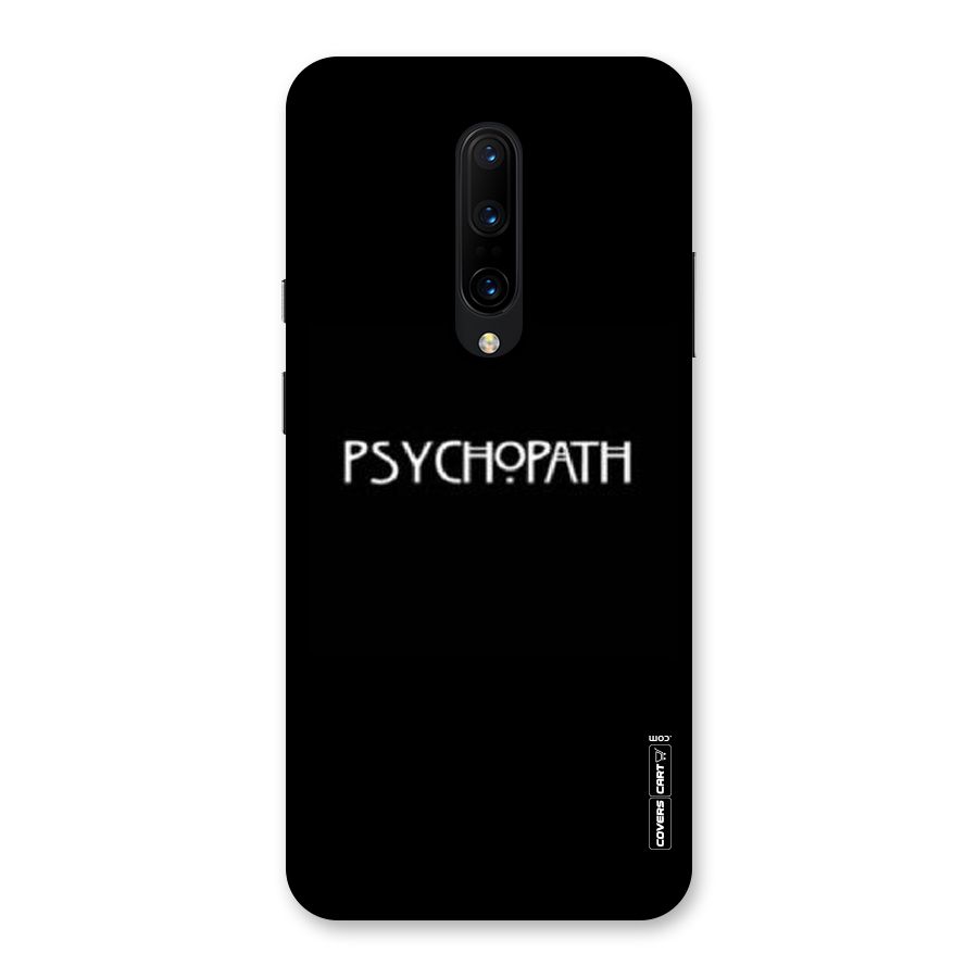 Psycopath Alert Back Case for OnePlus 7 Pro