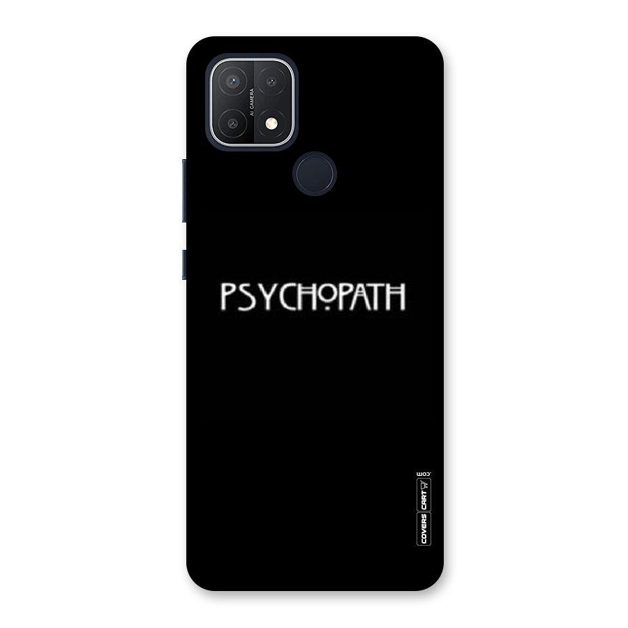 Psycopath Alert Back Case for Oppo A15