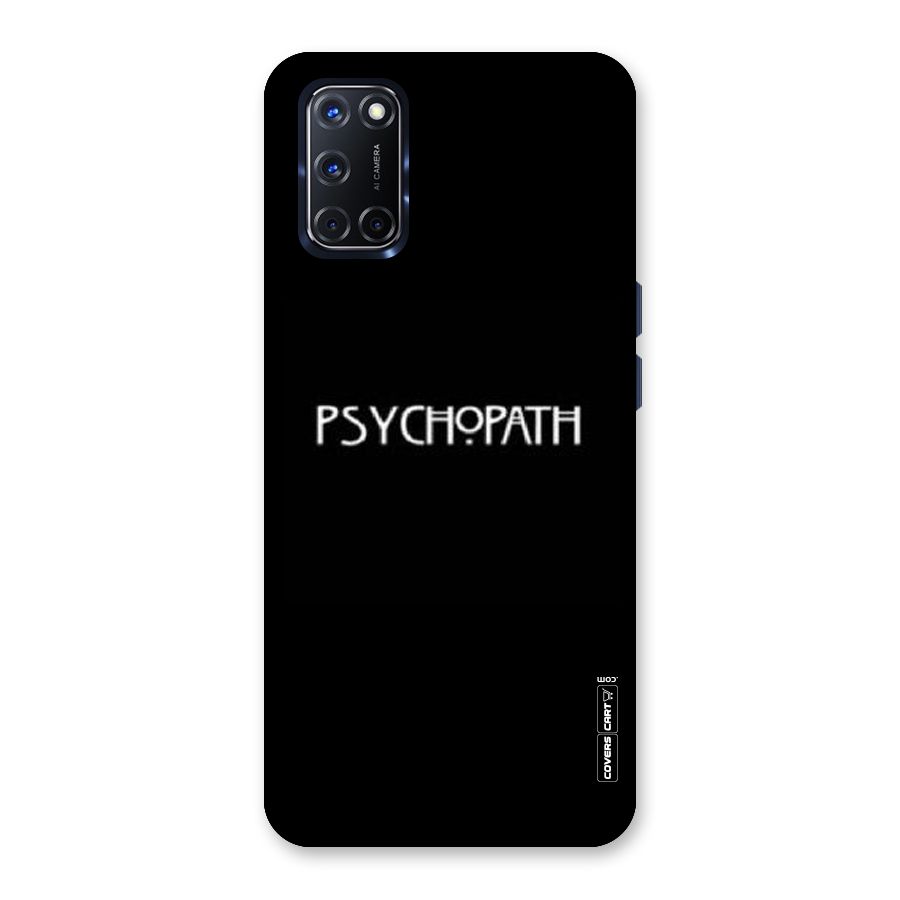 Psycopath Alert Back Case for Oppo A52