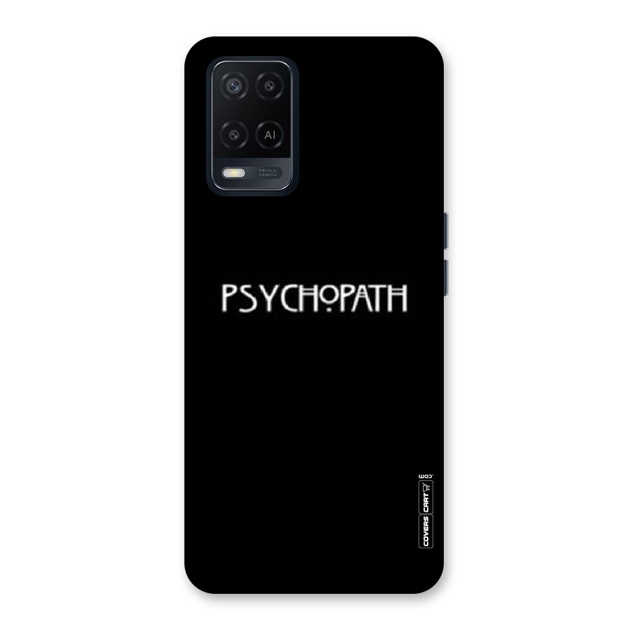 Psycopath Alert Back Case for Oppo A54