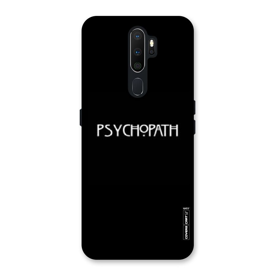 Psycopath Alert Back Case for Oppo A5 (2020)