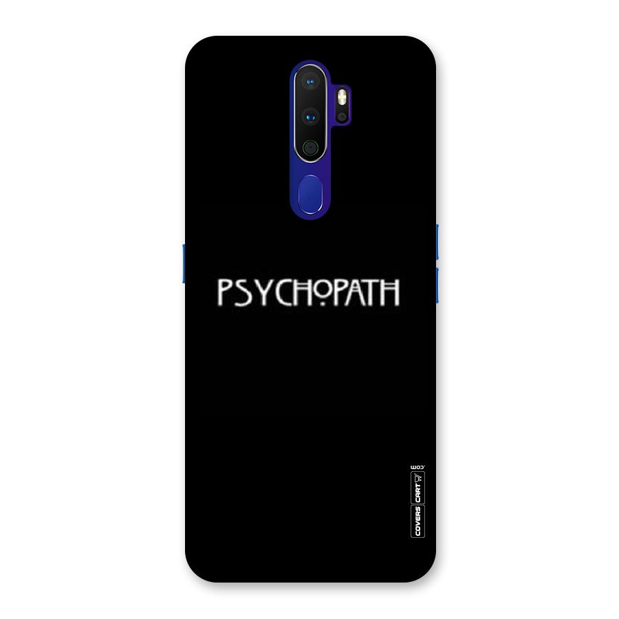 Psycopath Alert Back Case for Oppo A9 (2020)
