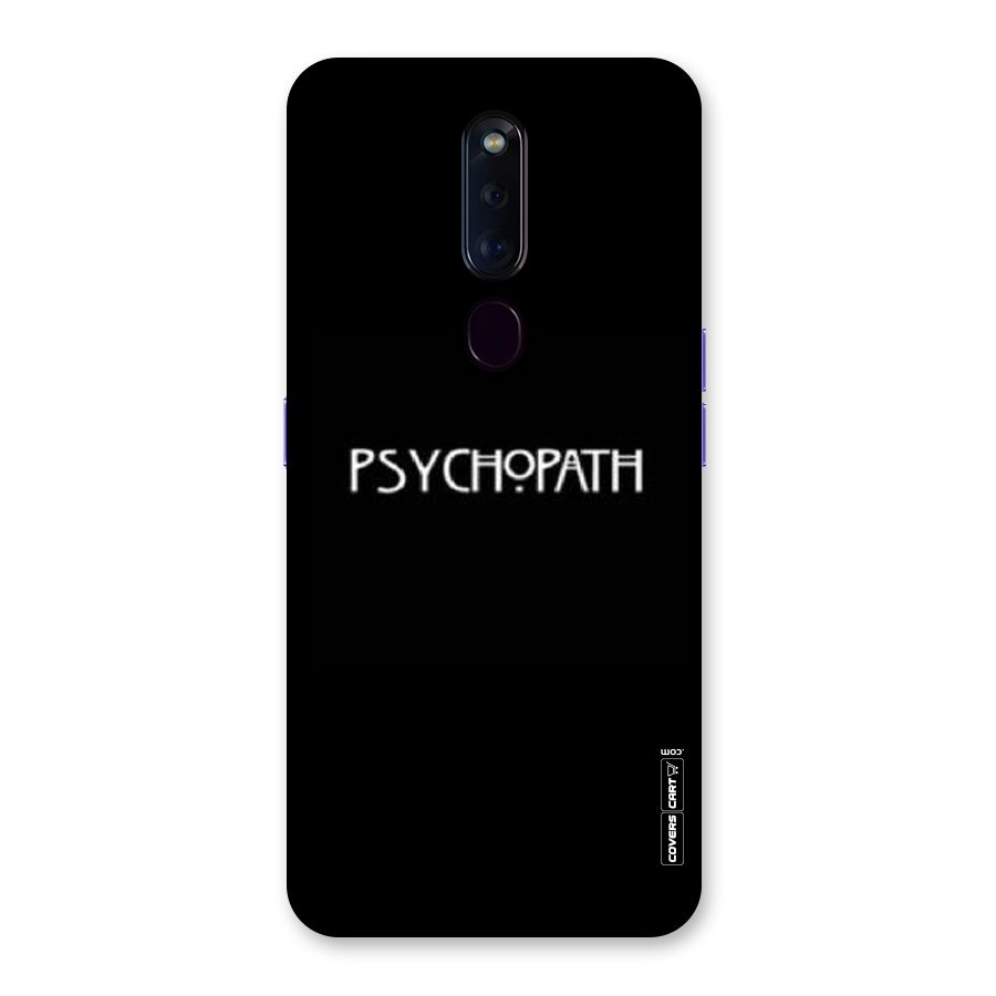 Psycopath Alert Back Case for Oppo F11 Pro