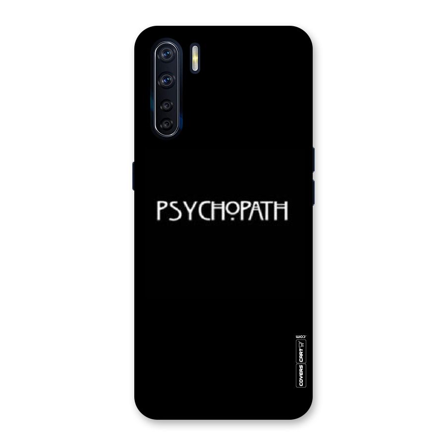 Psycopath Alert Back Case for Oppo F15
