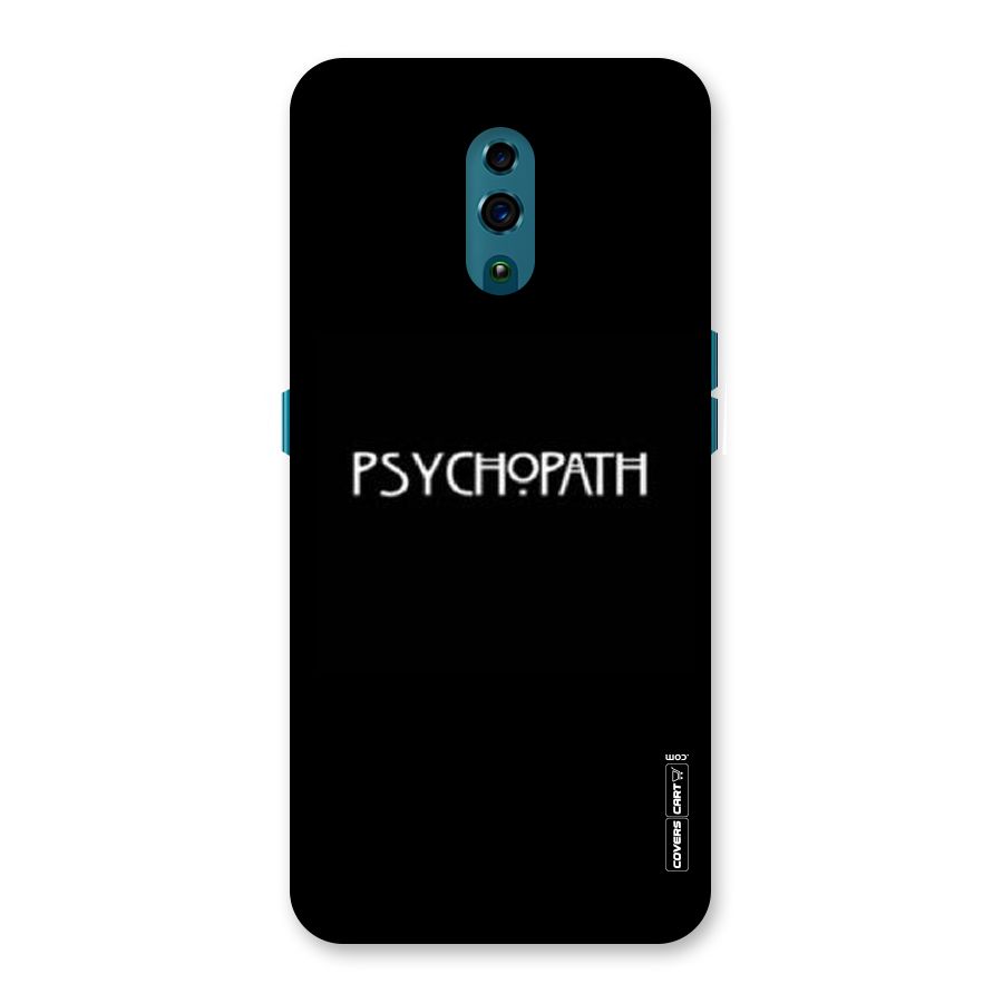 Psycopath Alert Back Case for Oppo Reno