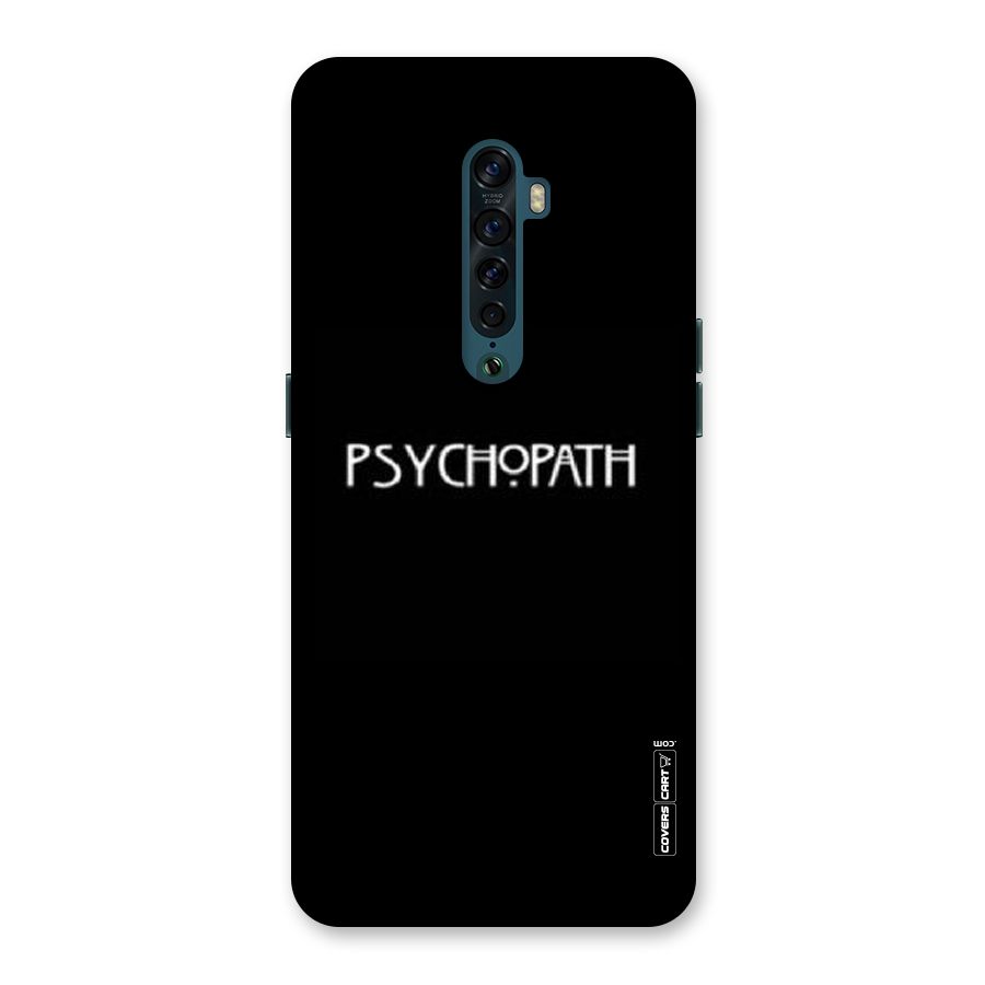 Psycopath Alert Back Case for Oppo Reno2