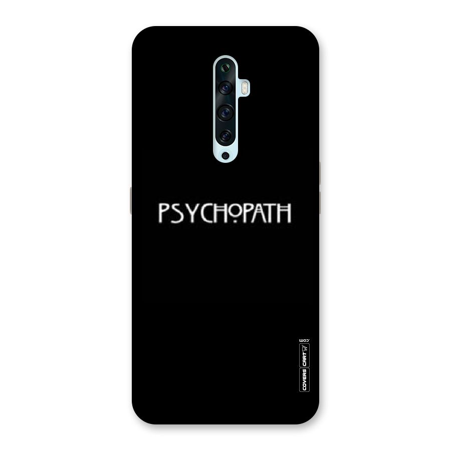 Psycopath Alert Back Case for Oppo Reno2 Z