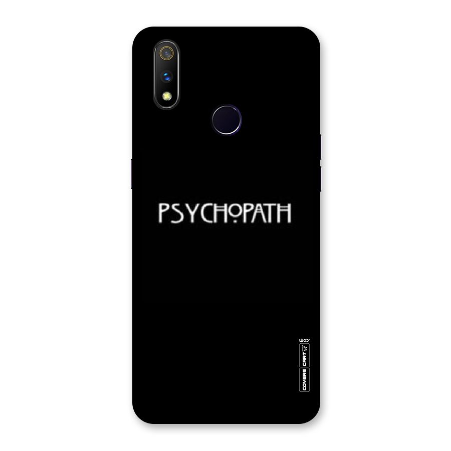 Psycopath Alert Back Case for Realme 3 Pro