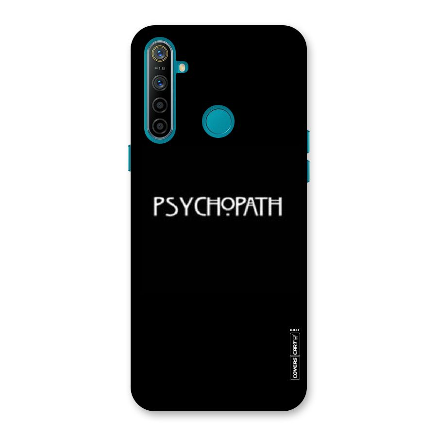 Psycopath Alert Back Case for Realme 5i
