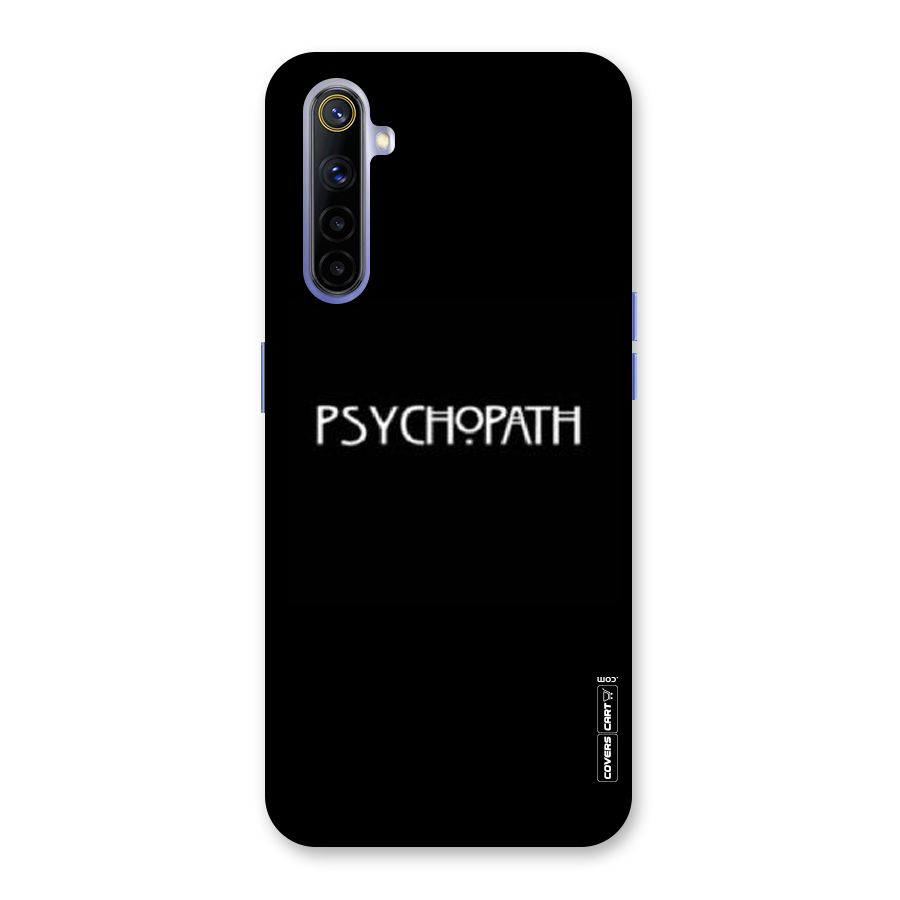 Psycopath Alert Back Case for Realme 6i