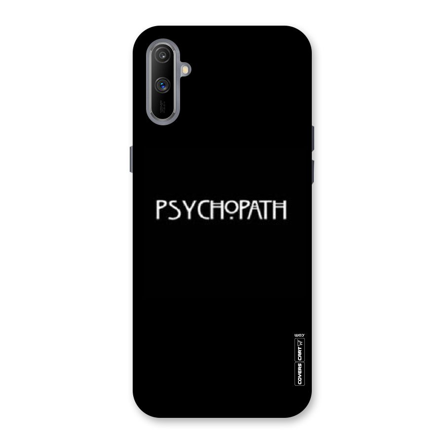 Psycopath Alert Back Case for Realme C3