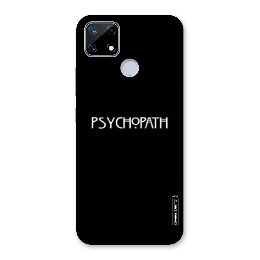 Psycopath Alert Back Case for Realme Narzo 20