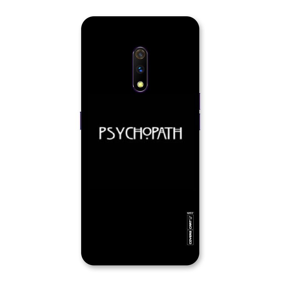 Psycopath Alert Back Case for Realme X