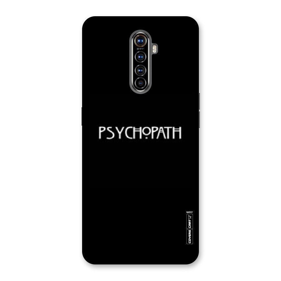 Psycopath Alert Back Case for Realme X2 Pro