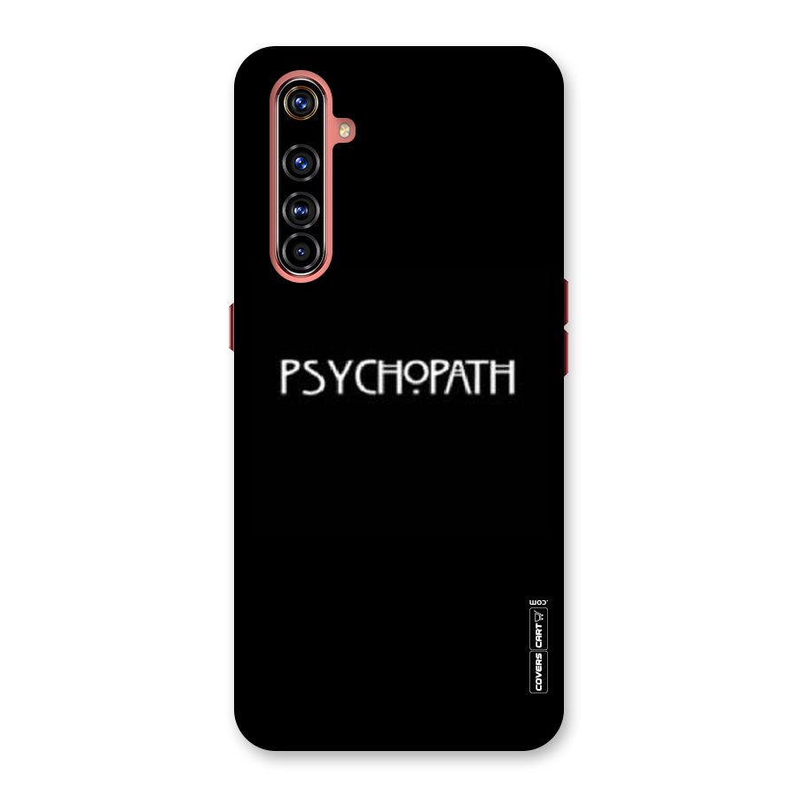 Psycopath Alert Back Case for Realme X50 Pro