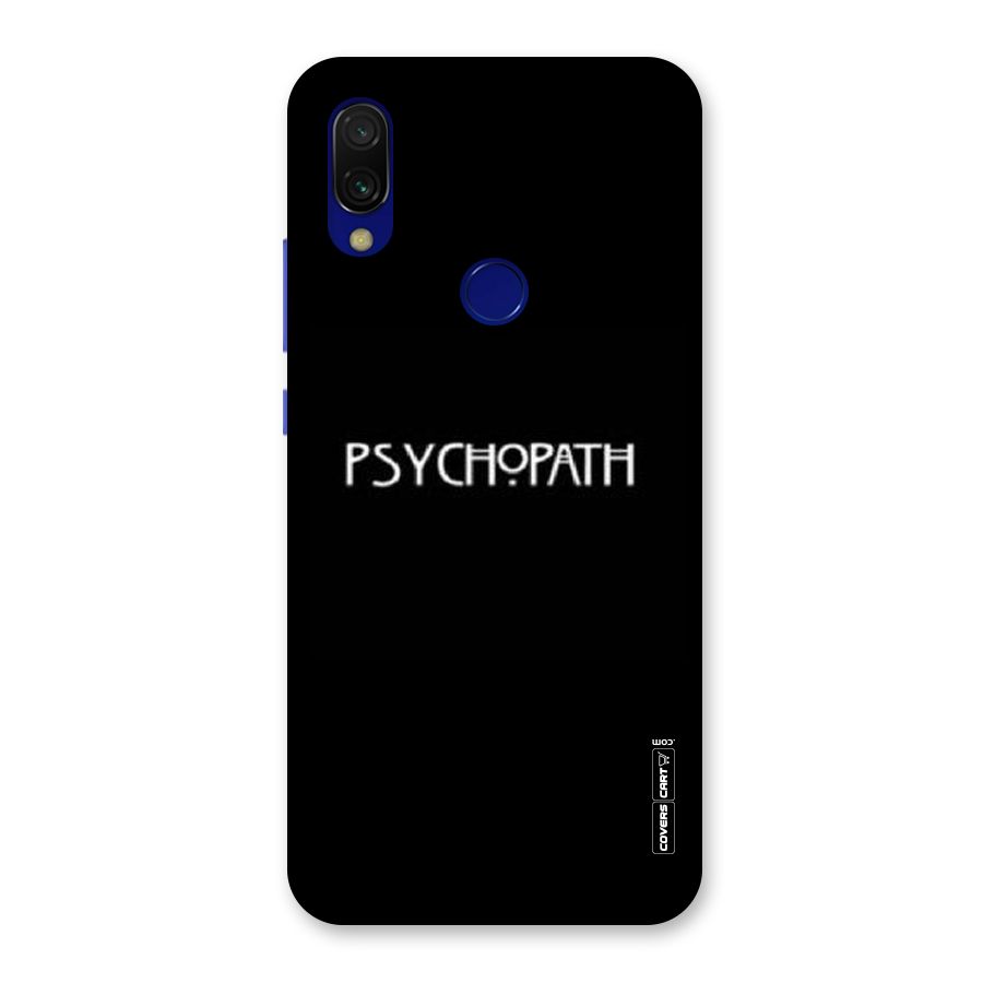 Psycopath Alert Back Case for Redmi 7